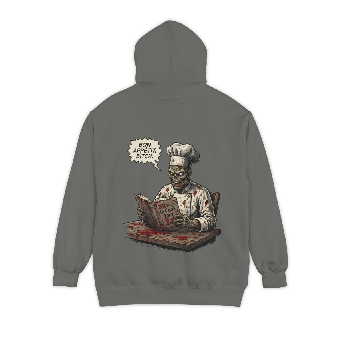 Color: Grey | Bon Appetit Bitch Garment-Dyed Hoodie