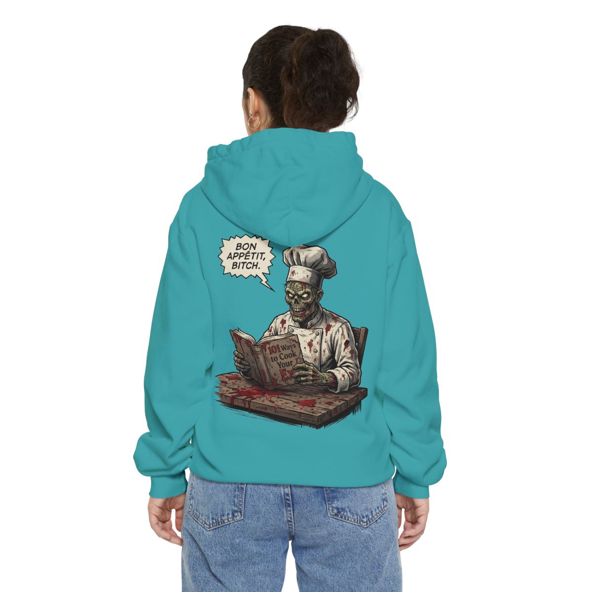 Color: Seafoam | Bon Appetit Bitch Garment-Dyed Hoodie