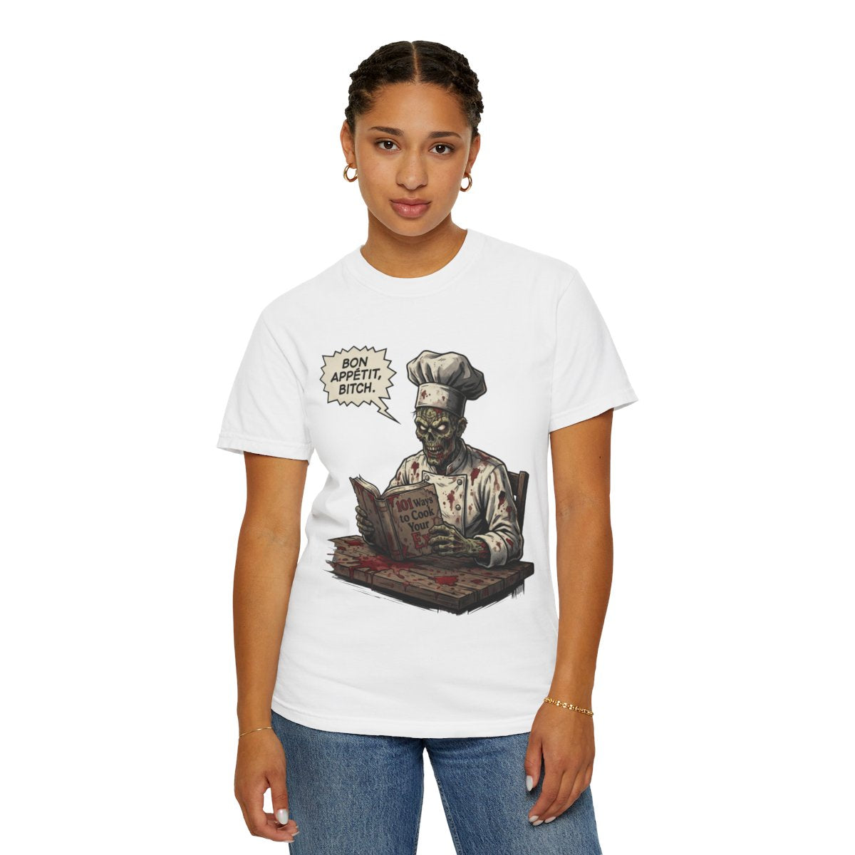 Color: White | Bon Appetit Bitch Unisex Garment-Dyed Tee