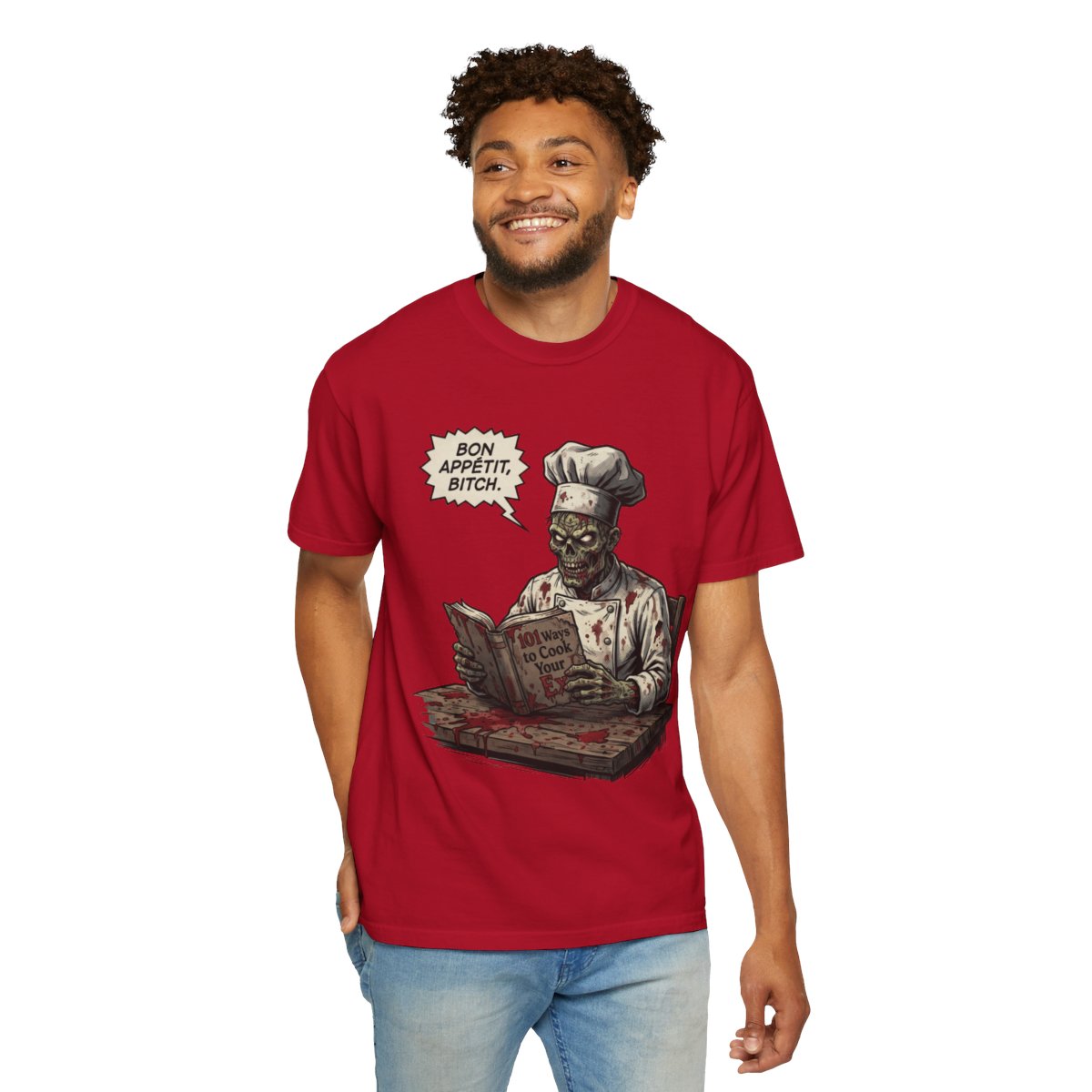 Color: Red | Bon Appetit Bitch Unisex Garment-Dyed Tee