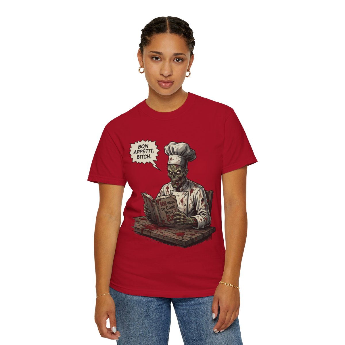Color: Red | Bon Appetit Bitch Unisex Garment-Dyed Tee