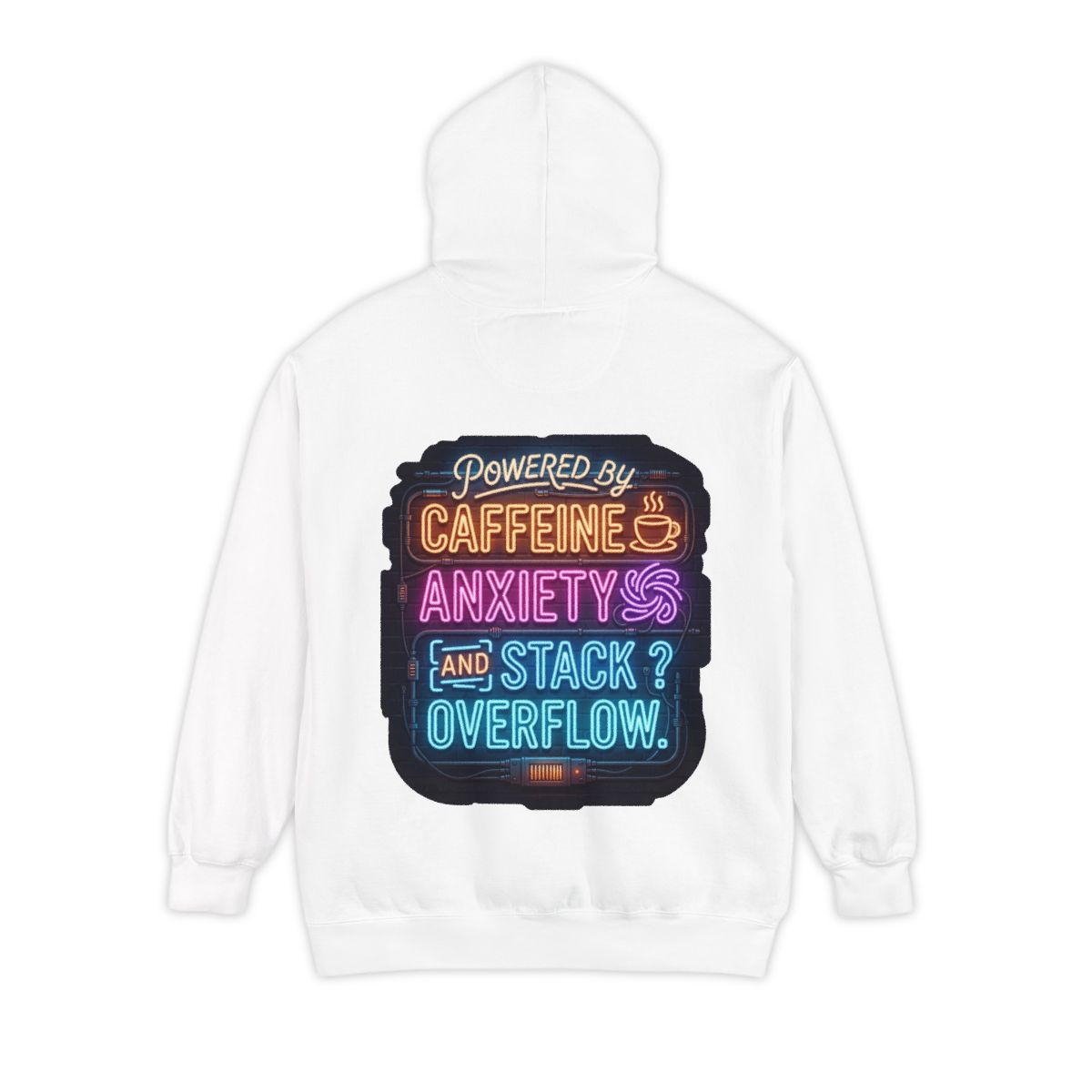 Color: White | Caffeine Anxiety And Stack Overflow Garment-Dyed Hoodie