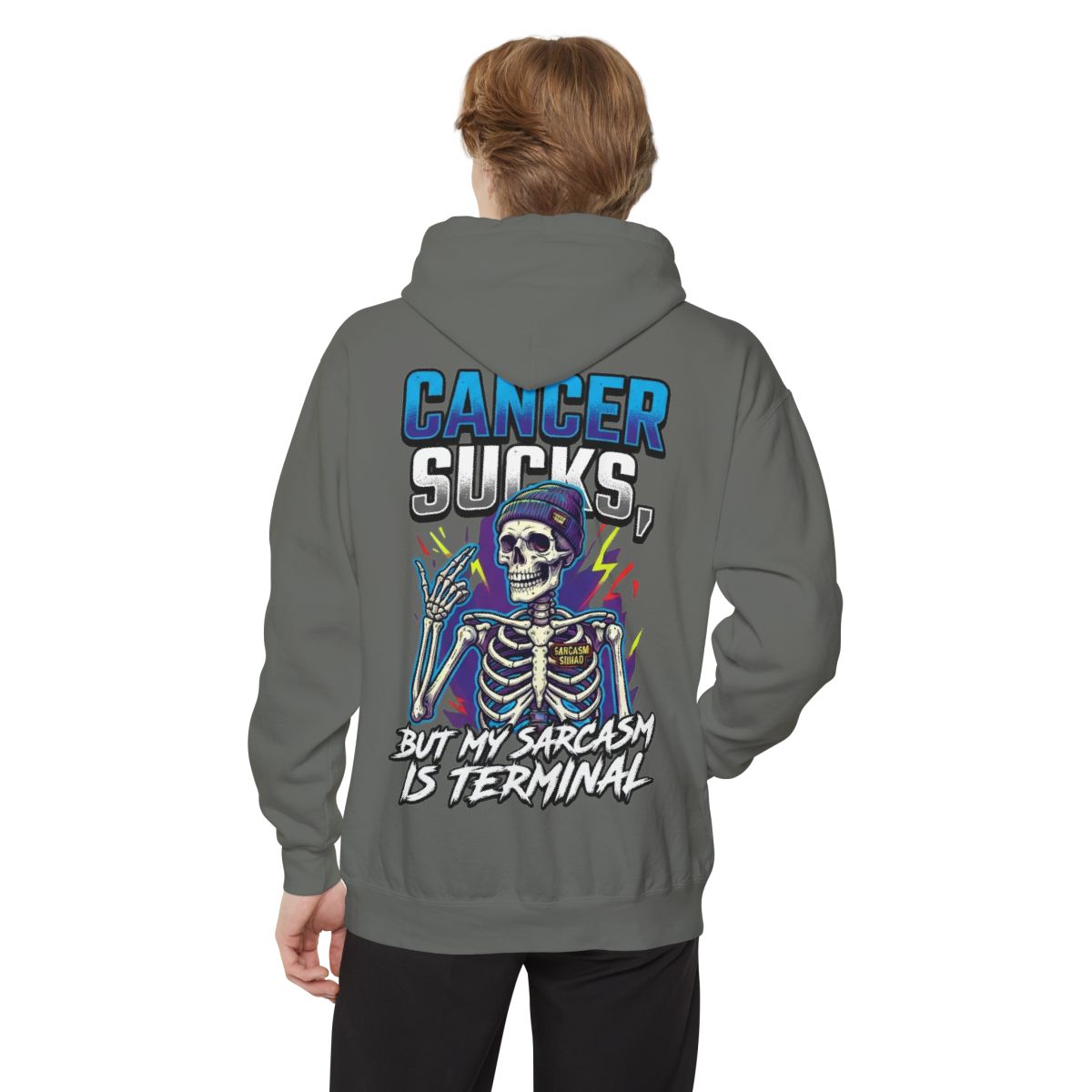Color: Grey | Cancer Sucks But My Sarcasm Is Terminal Garment-Dyed Hoodie