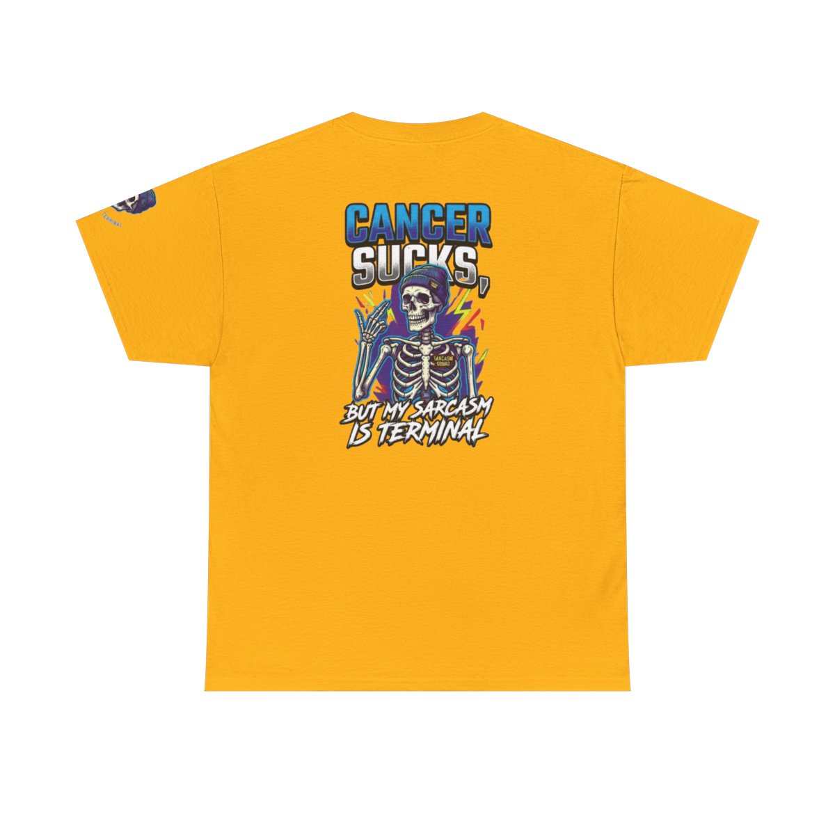 Color: Gold | Cancer Sucks But My Sarcasm Is Terminal Premium Graphic Tee