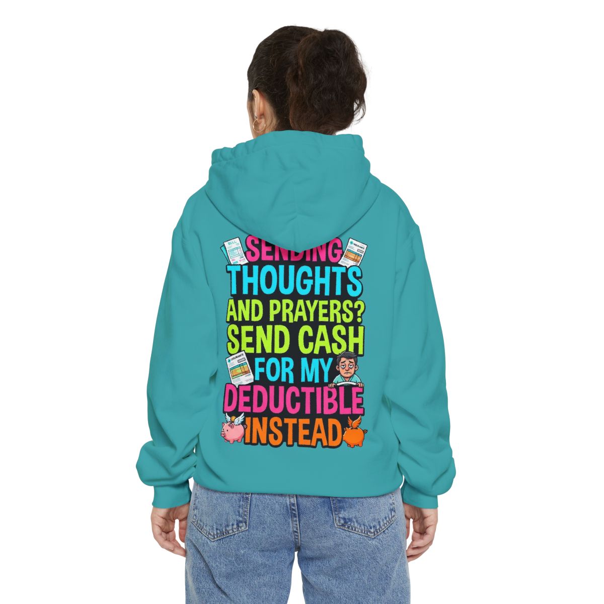 Color: Seafoam | Cash For My Deductible Garment-Dyed Hoodie