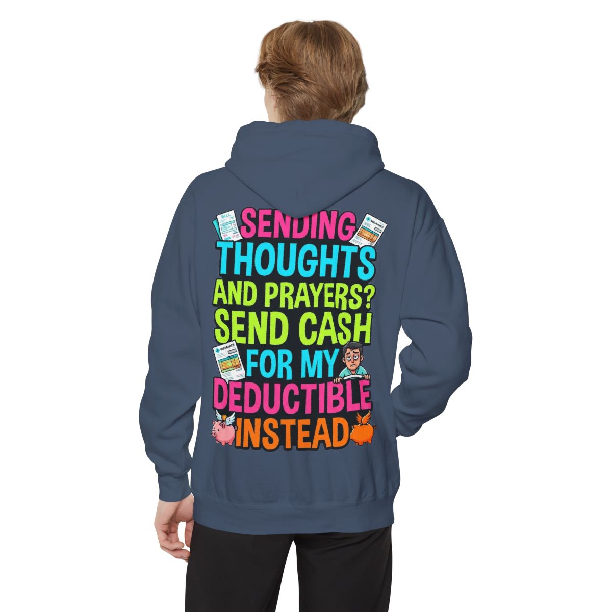 Color: Denim | Cash For My Deductible Garment-Dyed Hoodie