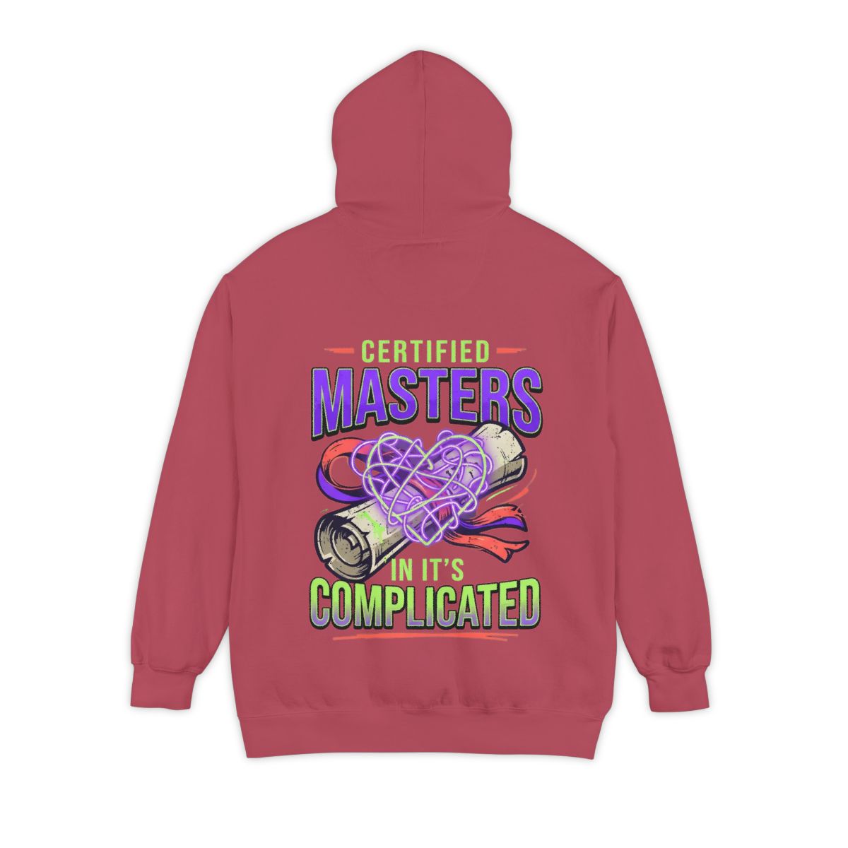 Color: Crimson | Certified In It's Complicated Garment-Dyed Hoodie