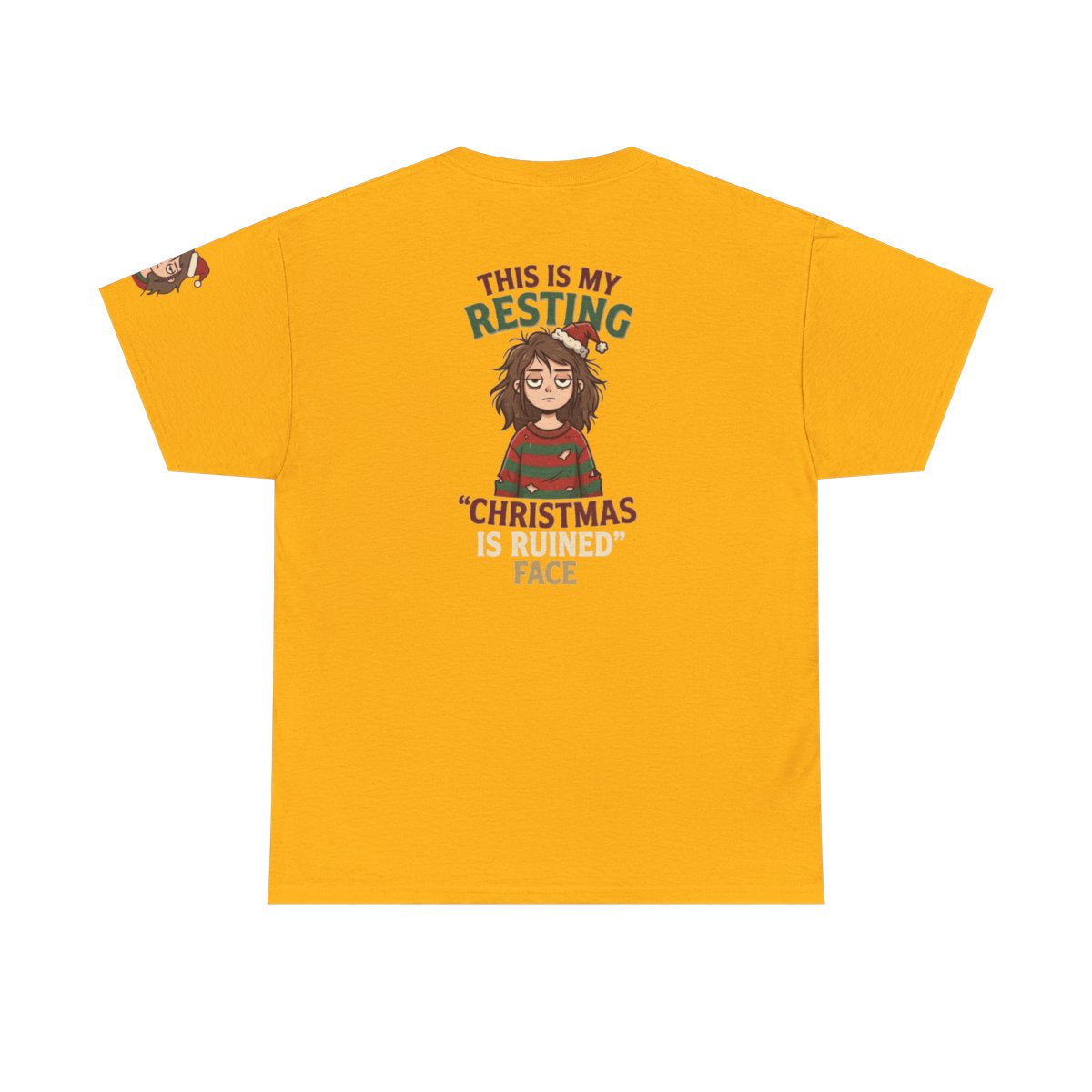 Color: Gold | Christmas Is Ruined Premium Graphic Tee
