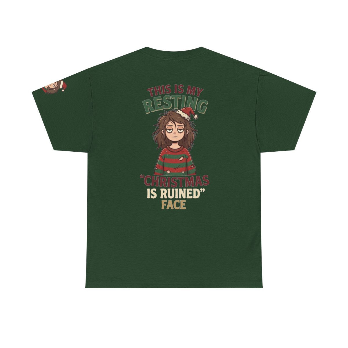 Color: Forest Green | Christmas Is Ruined Premium Graphic Tee