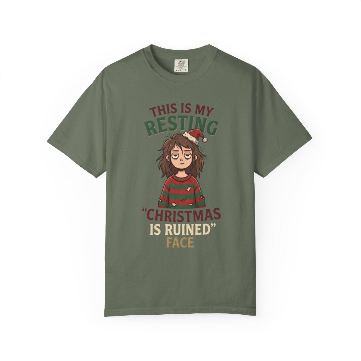 Color: Moss | Christmas Is Ruined Unisex Garment-Dyed Tee