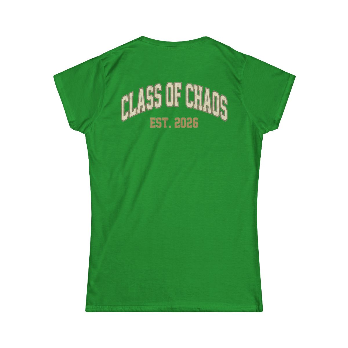 Color: Irish Green | Class of Chaos Women's Tee