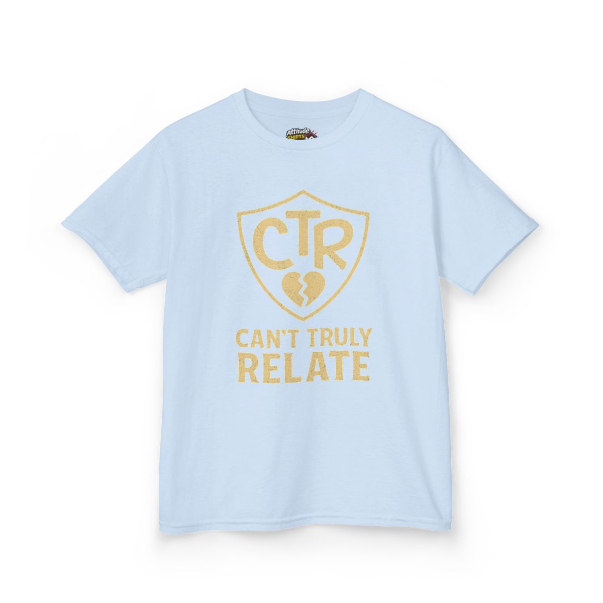 Color: Light Blue | CTR - Can't Truly Relate Kids Tee