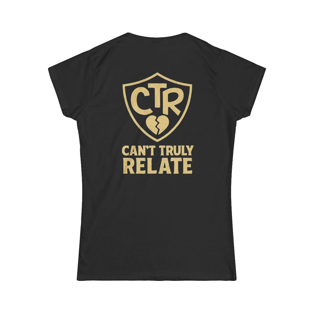 Color: Black | CTR - Can't Truly Relate Women's Tee