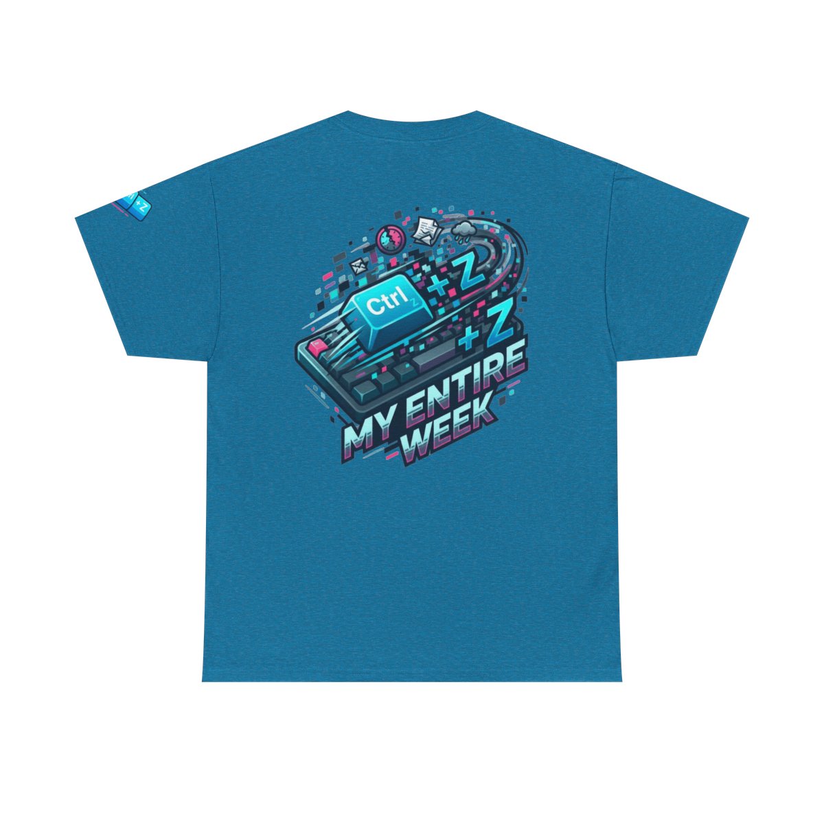 Color: Antique Sapphire | CTRL Z My Entire Week Premium Graphic Tee