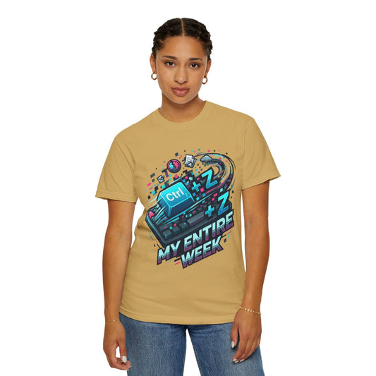 Color: Mustard | CTRL Z My Entire Week Unisex Garment-Dyed Tee