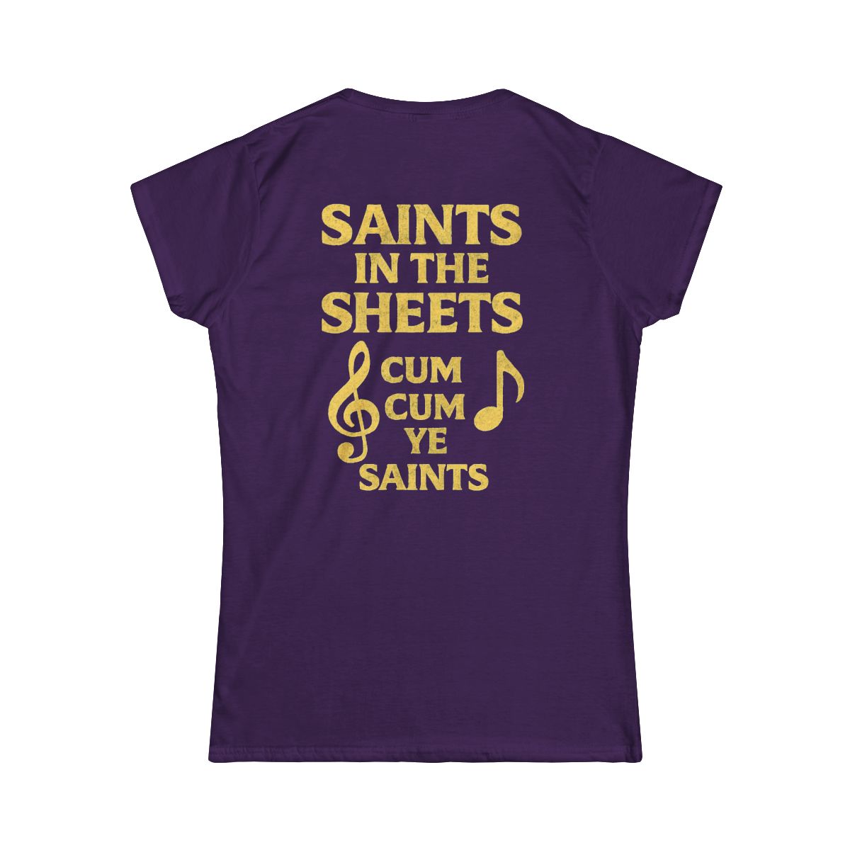 Color: Purple | Cum Cum Ye Saints Women's Tee