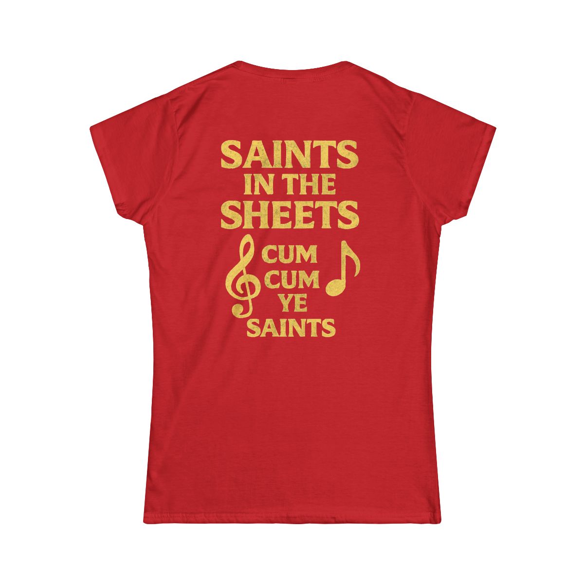 Color: Red | Cum Cum Ye Saints Women's Tee