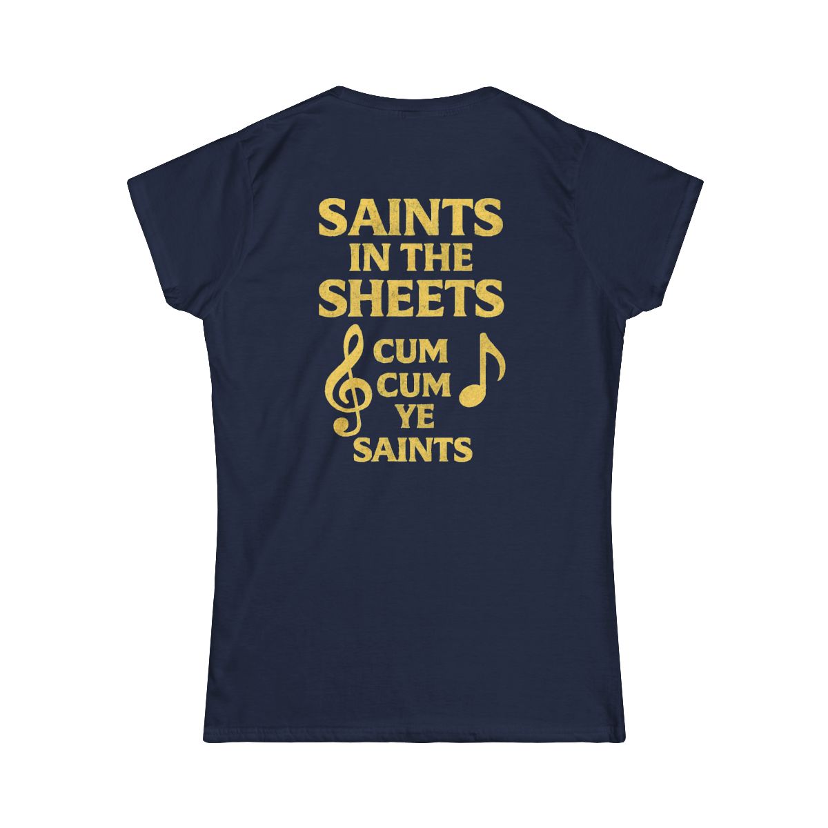 Color: Navy | Cum Cum Ye Saints Women's Tee