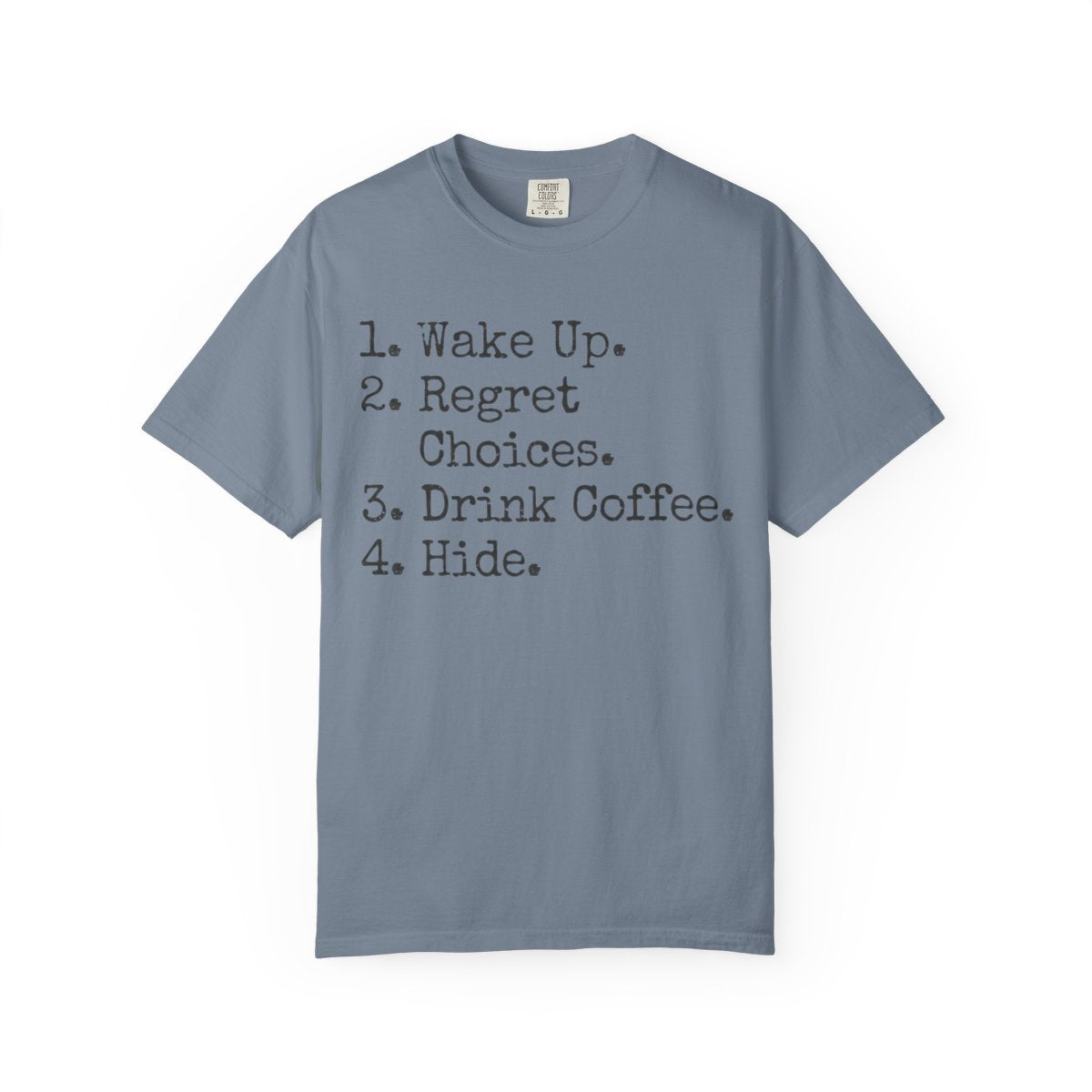 Color: Blue Jean | Daily Schedule Asset Unisex Garment-Dyed Tee