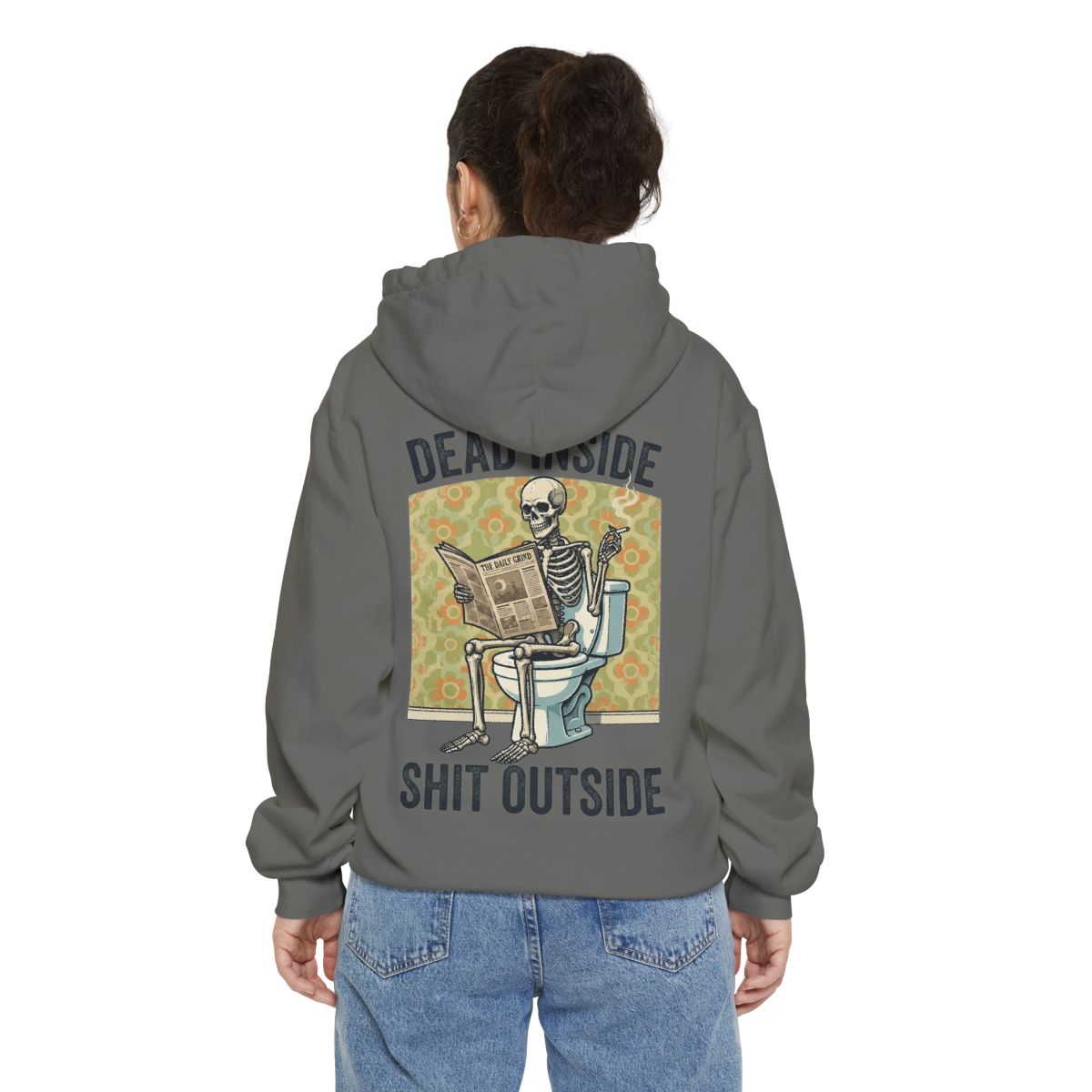 Color: Grey | Dead Inside Shit Outside Garment-Dyed Hoodie