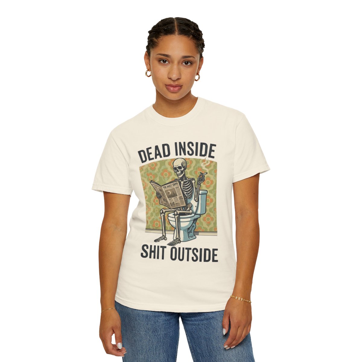 Color: Ivory | Dead Inside Shit Outside Unisex Garment-Dyed Tee