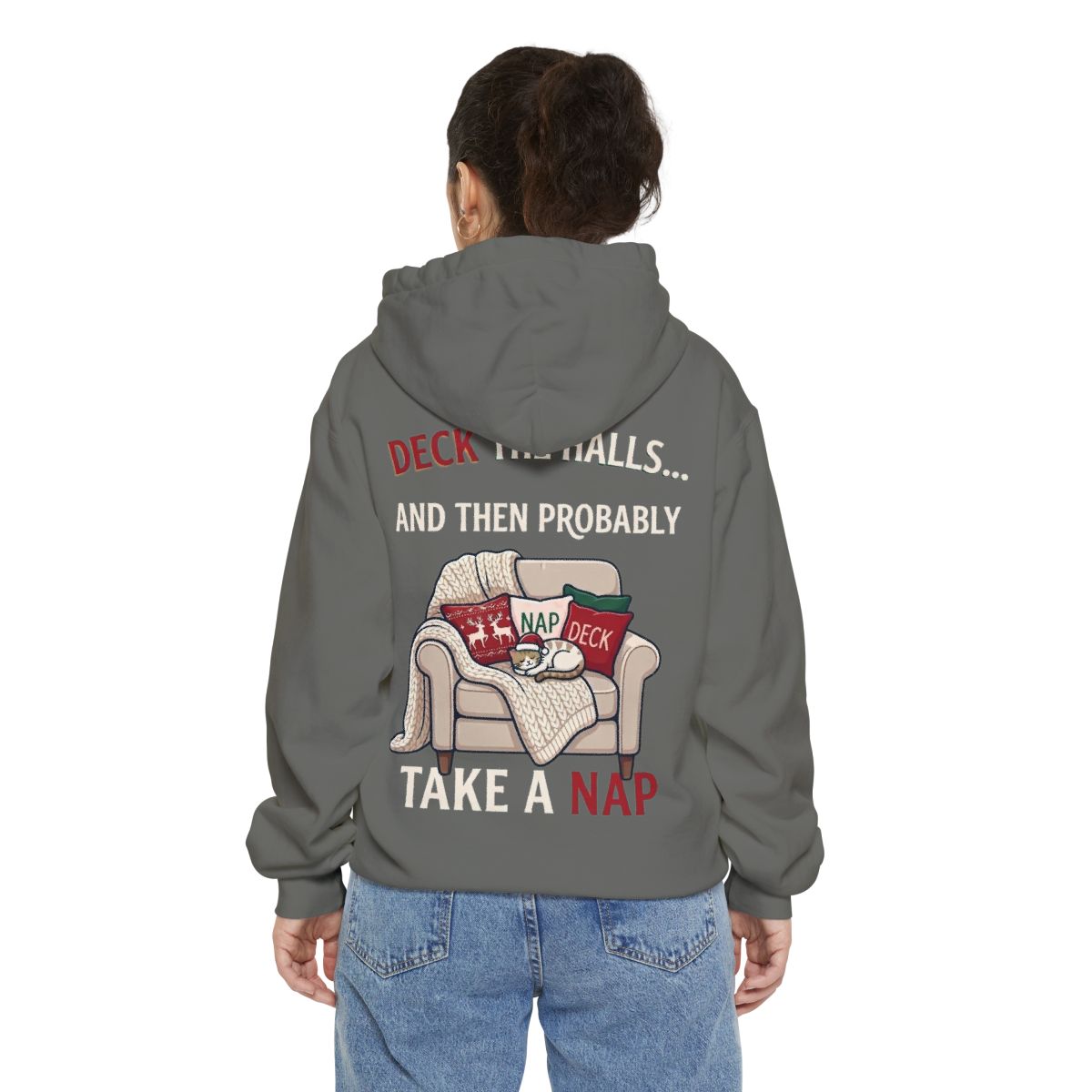 Color: Grey | Deck The Halls And Take A Nap Garment-Dyed Hoodie
