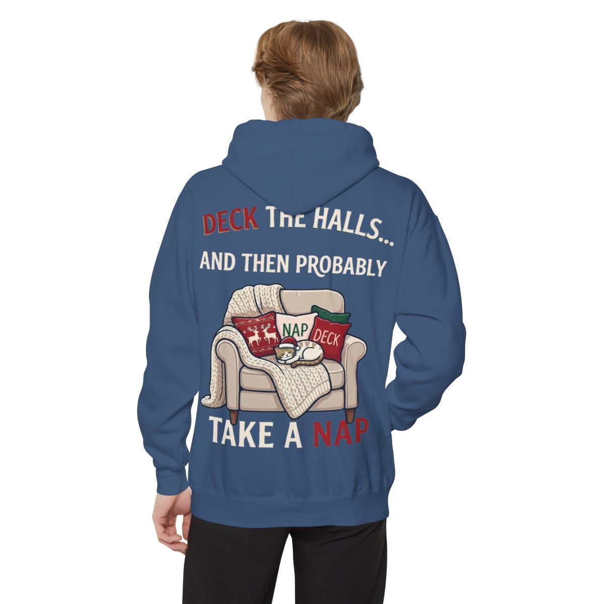 Color: True Navy | Deck The Halls And Take A Nap Garment-Dyed Hoodie