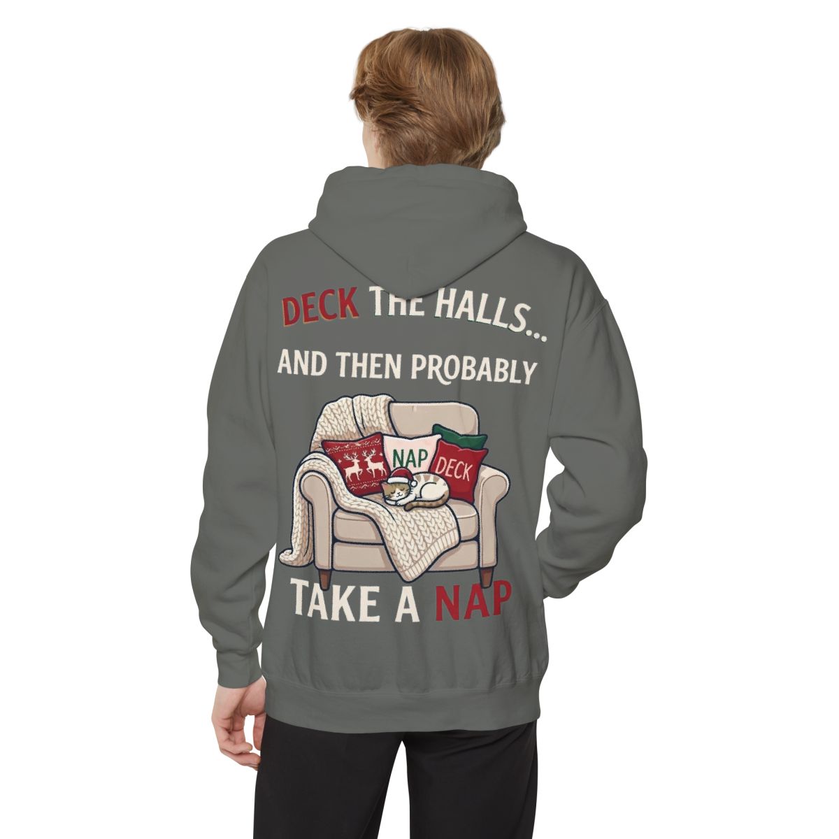 Color: Grey | Deck The Halls And Take A Nap Garment-Dyed Hoodie