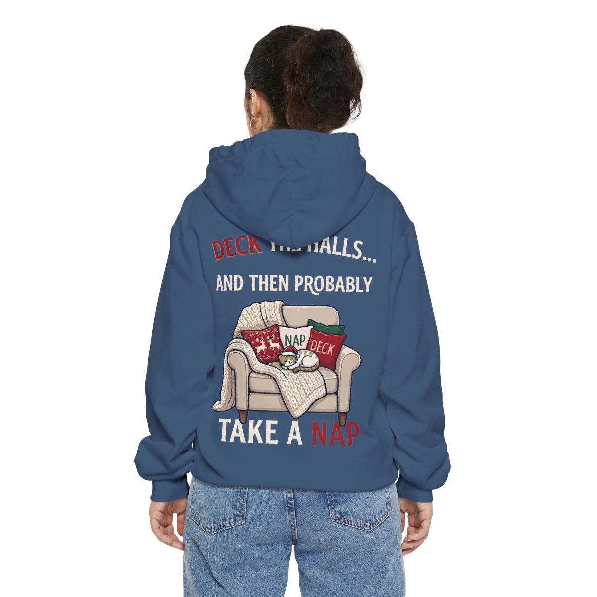 Color: True Navy | Deck The Halls And Take A Nap Garment-Dyed Hoodie
