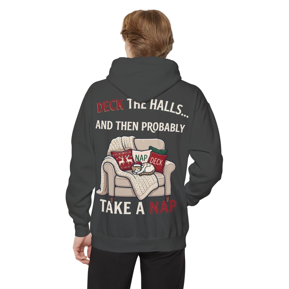 Color: Pepper | Deck The Halls And Take A Nap Garment-Dyed Hoodie