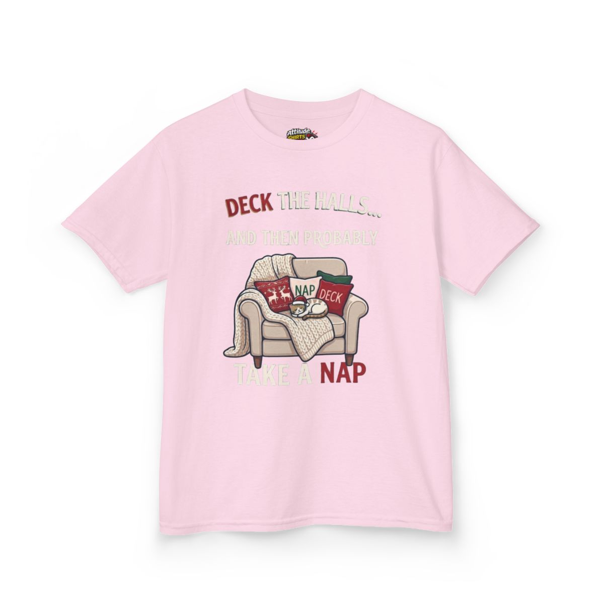 Color: Light Pink | Deck The Halls And Take A Nap Kids Tee