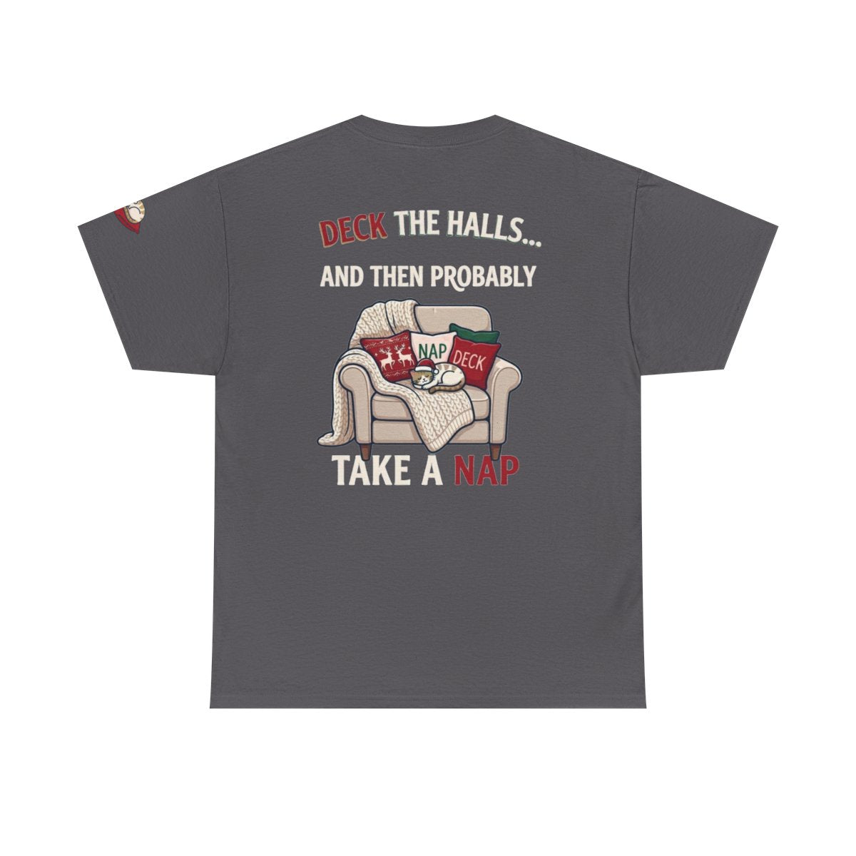 Color: Charcoal | Deck The Halls And Take A Nap Premium Graphic Tee
