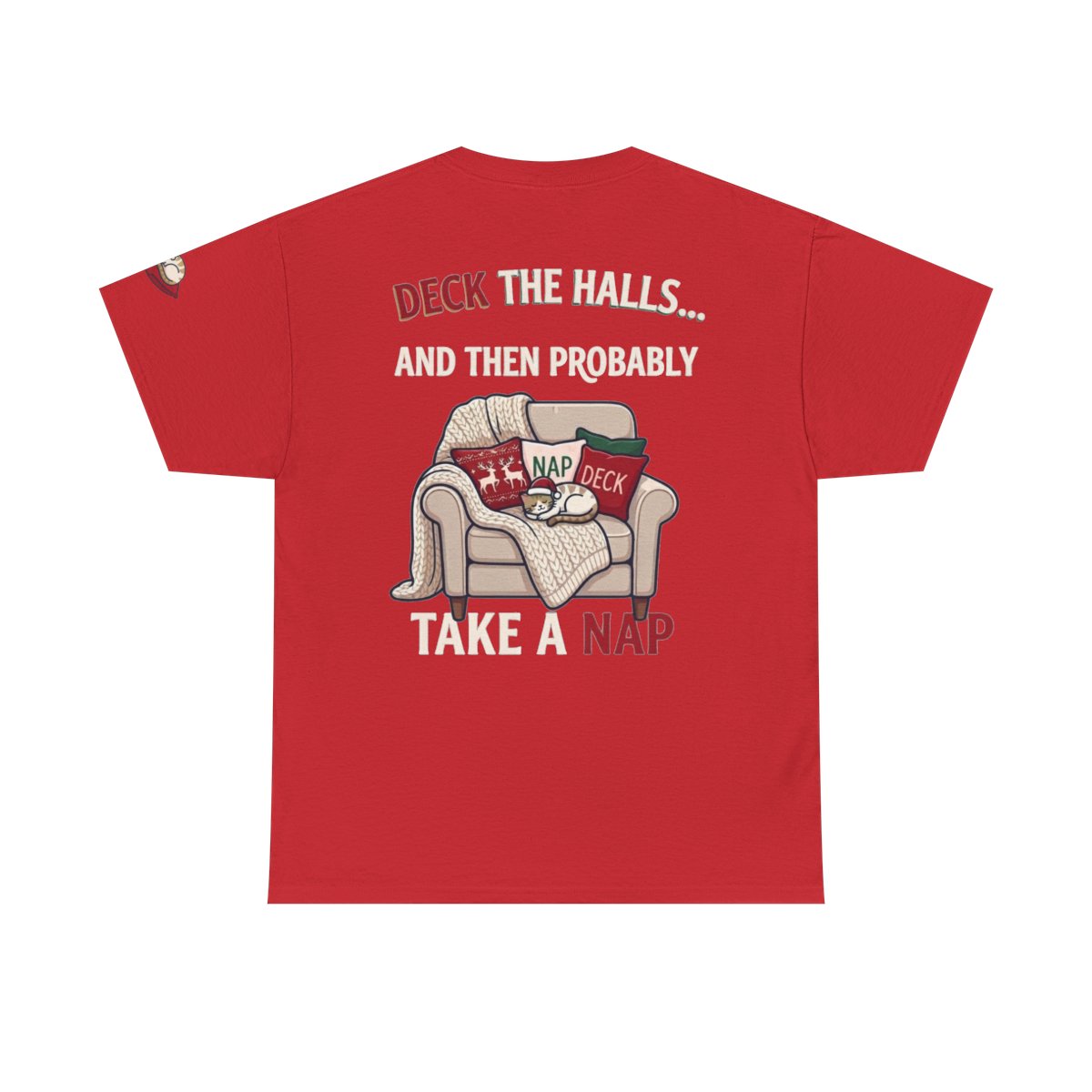 Color: Red | Deck The Halls And Take A Nap Premium Graphic Tee