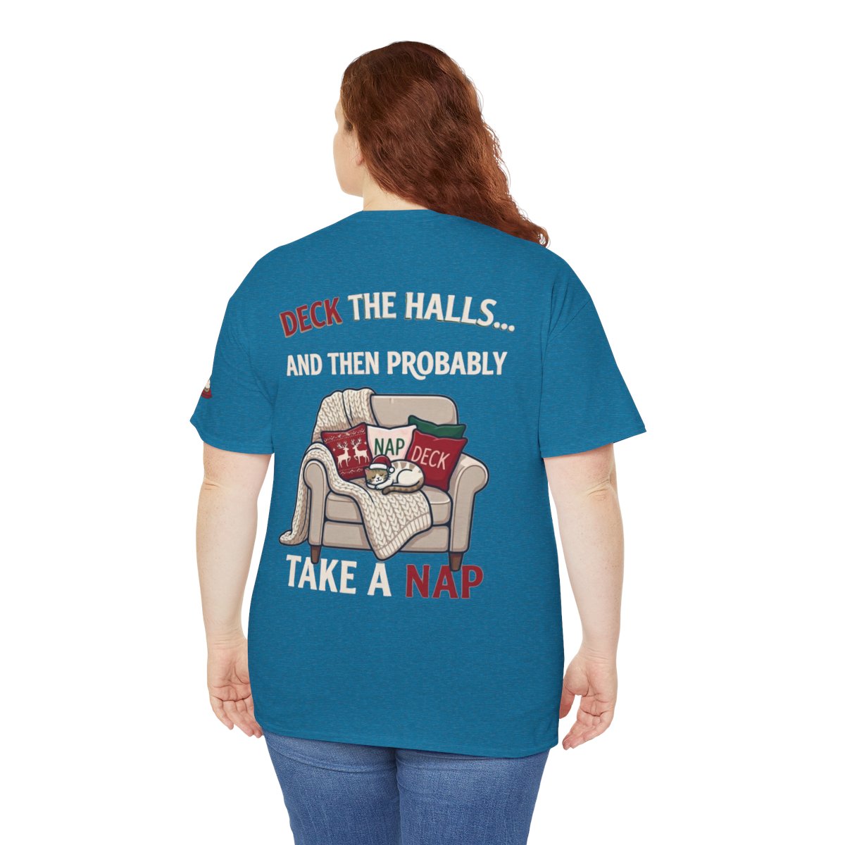 Color: Antique Sapphire | Deck The Halls And Take A Nap Premium Graphic Tee