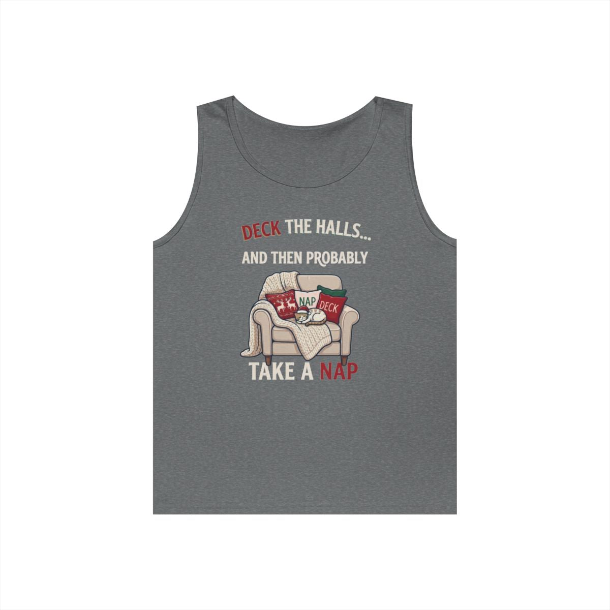 Color: Graphite Heather | Deck The Halls And Take A Nap Tank Top