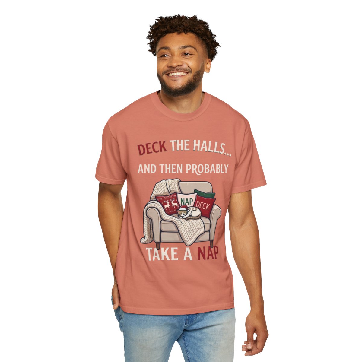 Color: Terracotta | Deck The Halls And Take A Nap Unisex Garment-Dyed Tee