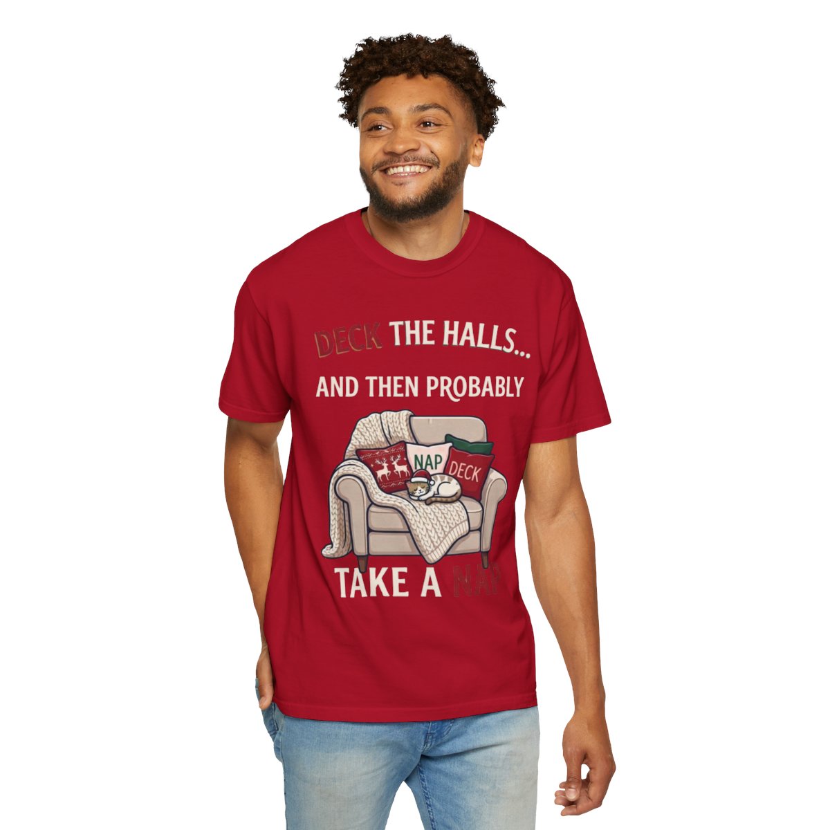 Color: Red | Deck The Halls And Take A Nap Unisex Garment-Dyed Tee