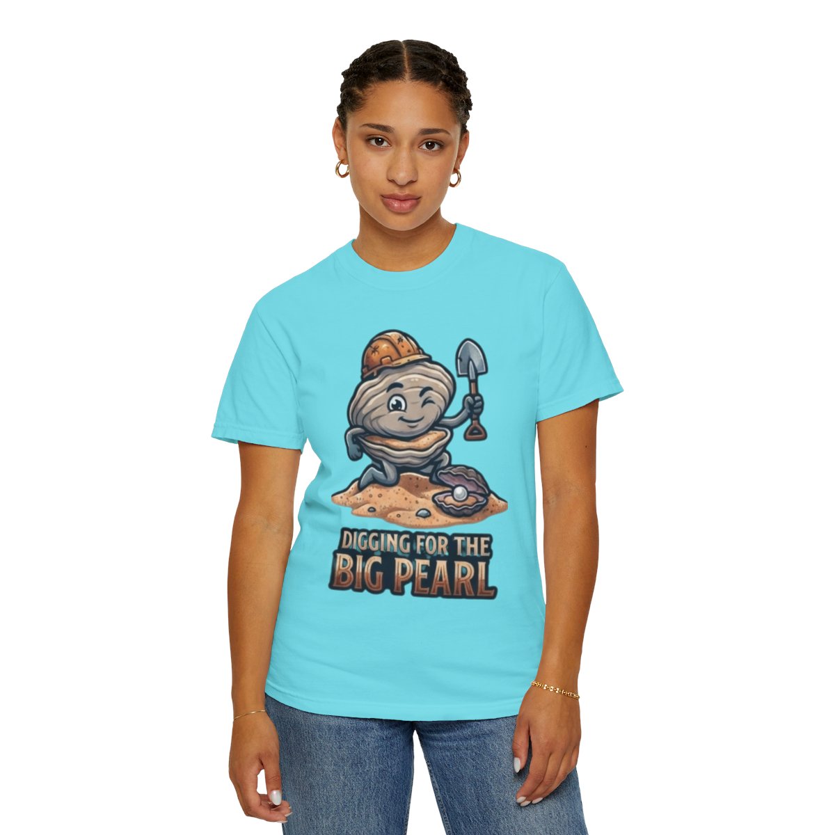 Color: Lagoon Blue | Digging For The Big Pearl Unisex Garment-Dyed Tee