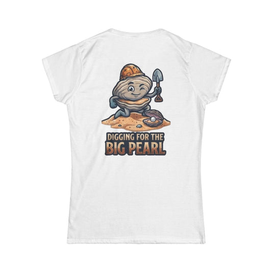 Color: White | Digging For The Big Pearl Women's Tee