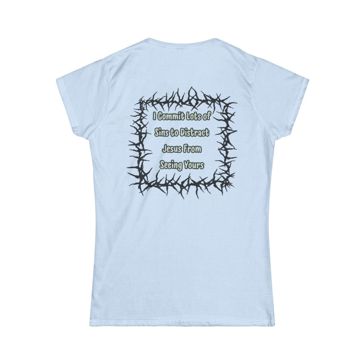 Color: Light Blue | Distract Jesus Women's Tee