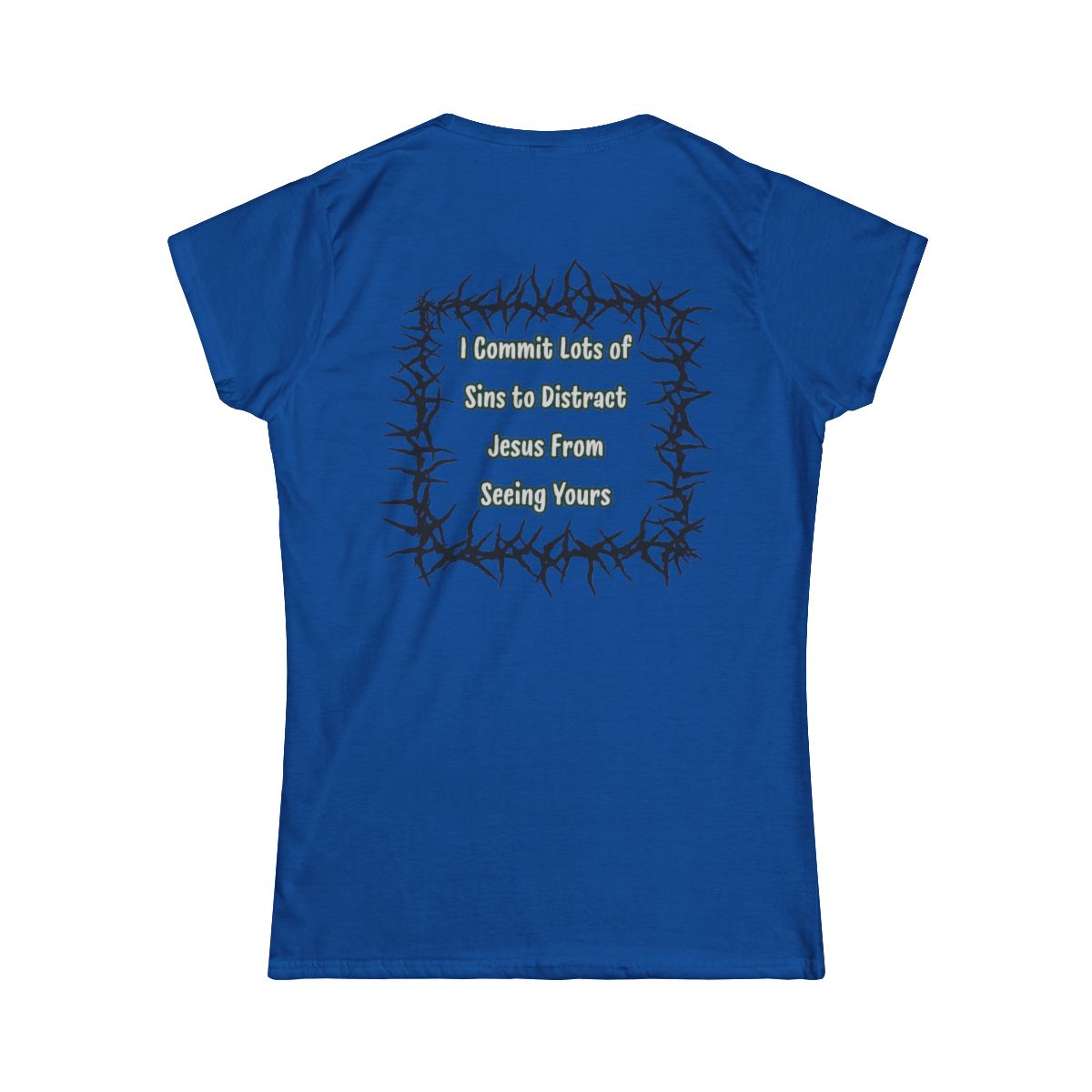 Color: Royal | Distract Jesus Women's Tee