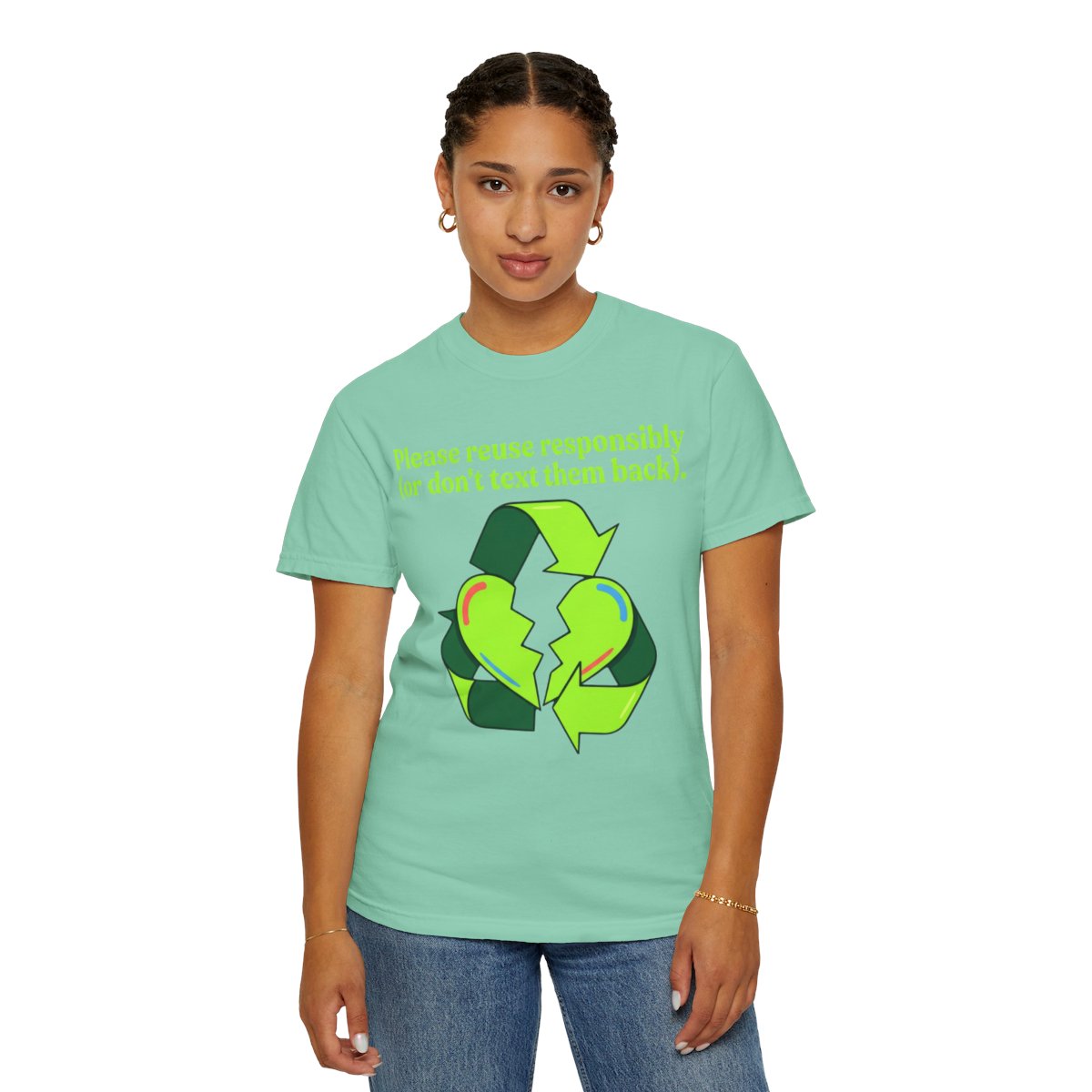 Color: Island Reef | Don't Text Them Back Unisex Garment-Dyed Tee