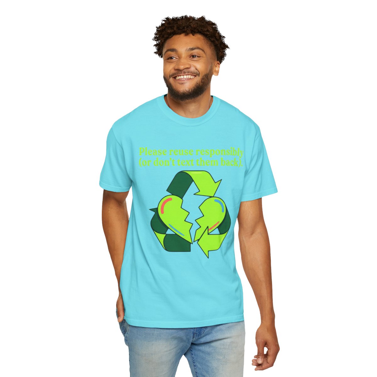 Color: Lagoon Blue | Don't Text Them Back Unisex Garment-Dyed Tee