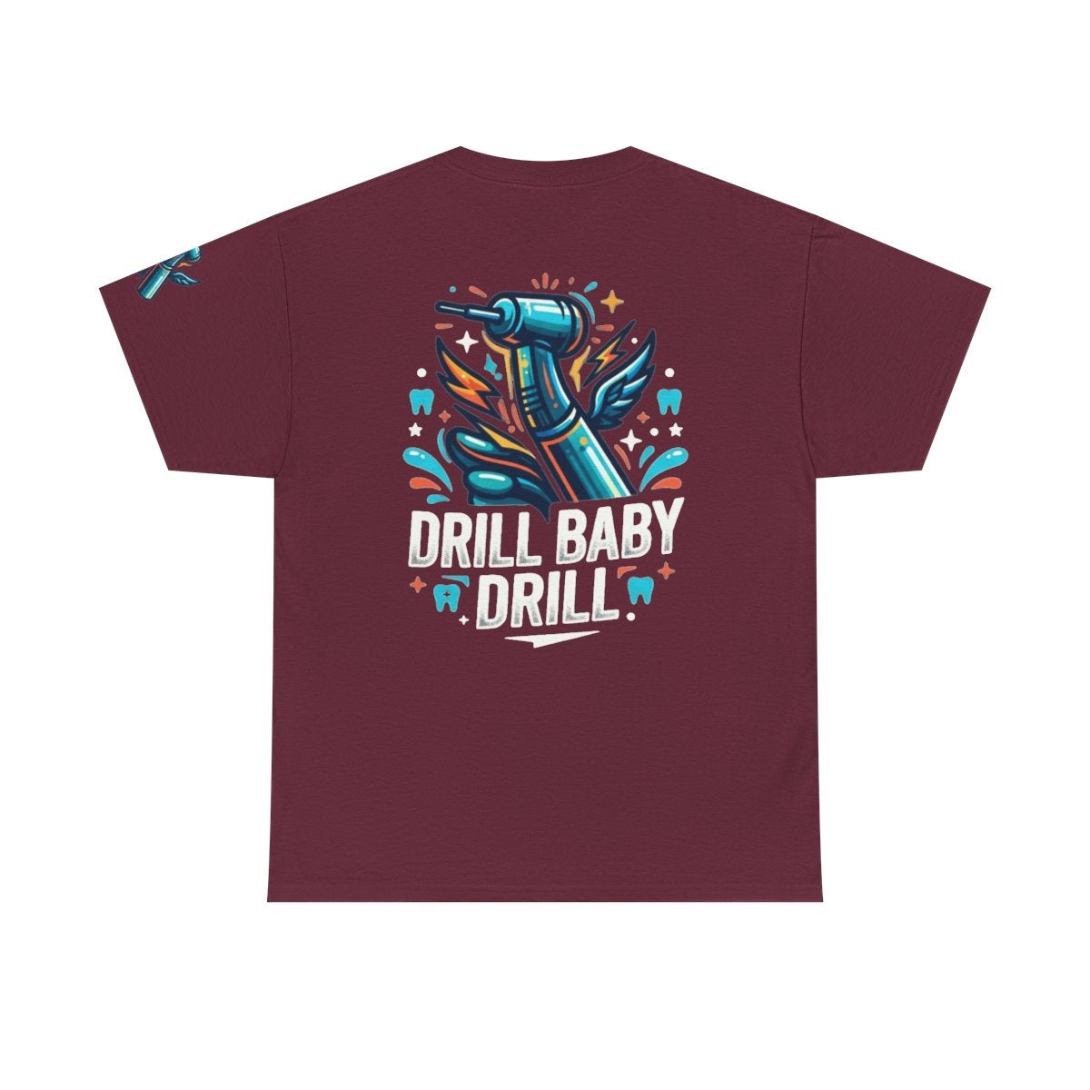 Color: Maroon | Drill Baby Drill Premium Graphic Tee