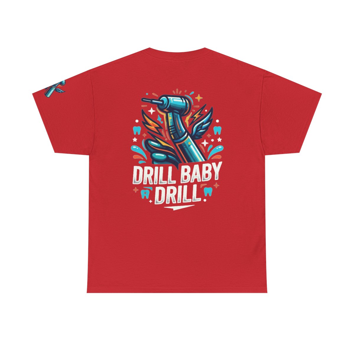 Color: Red | Drill Baby Drill Premium Graphic Tee