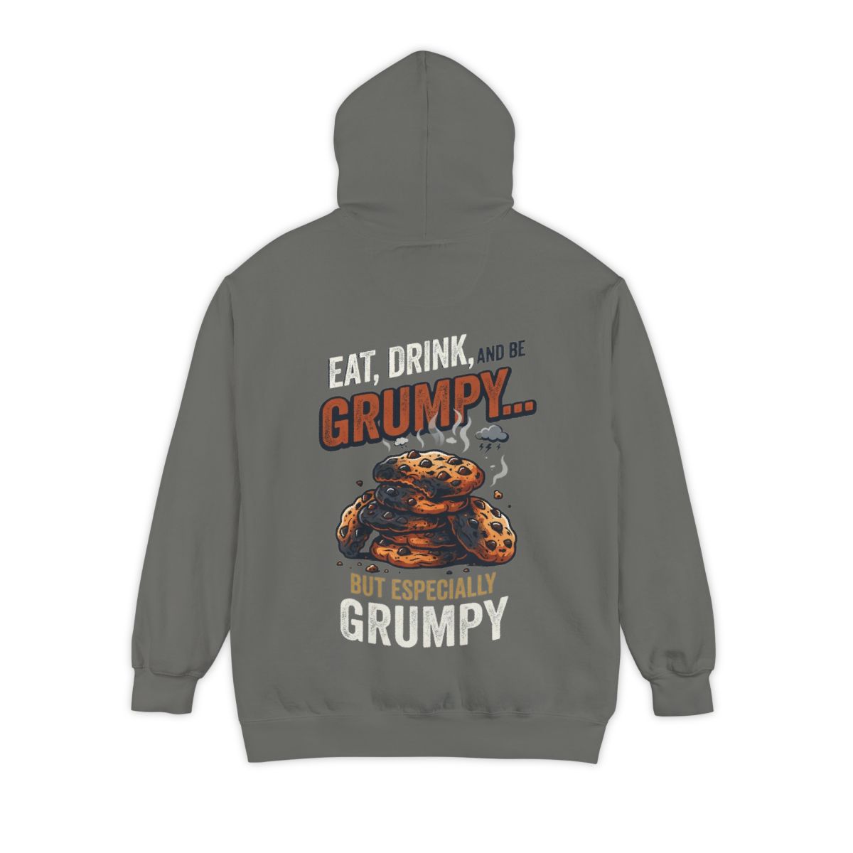 Color: Grey | Eat Drink And Be Grumpy Garment-Dyed Hoodie