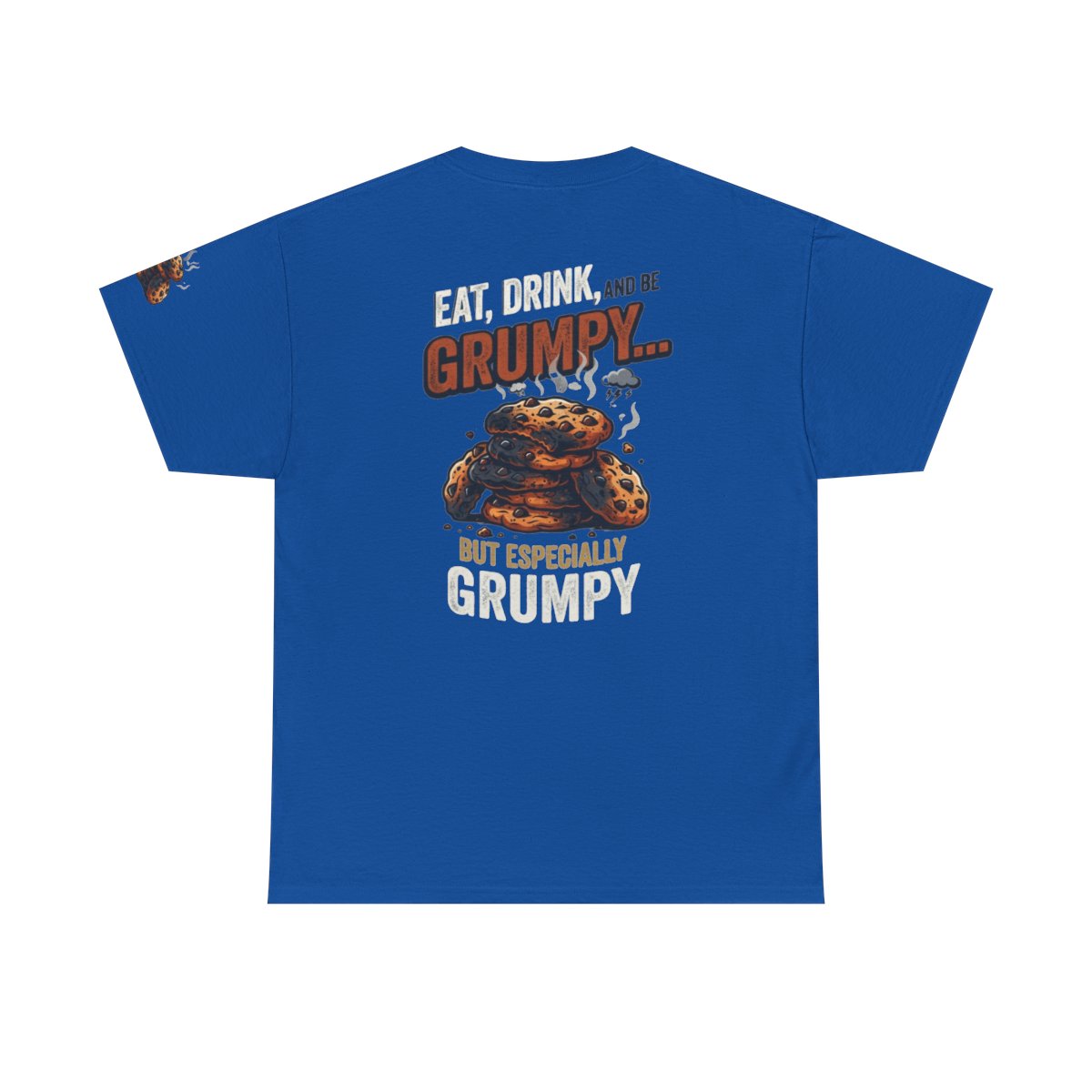 Color: Royal | Eat Drink And Be Grumpy Premium Graphic Tee