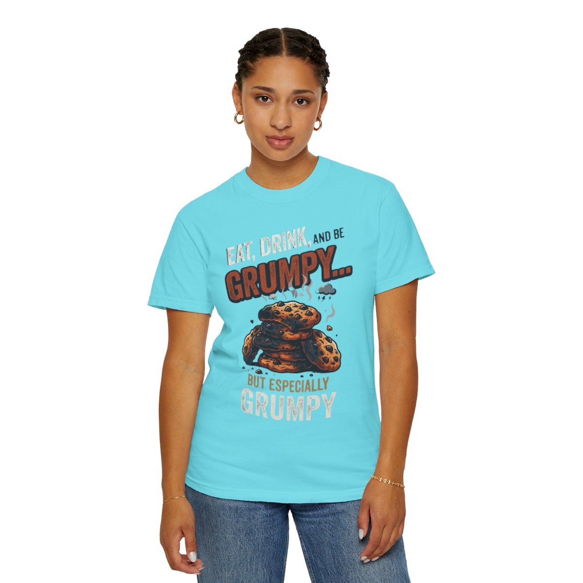 Color: Lagoon Blue | Eat Drink And Be Grumpy Unisex Garment-Dyed Tee