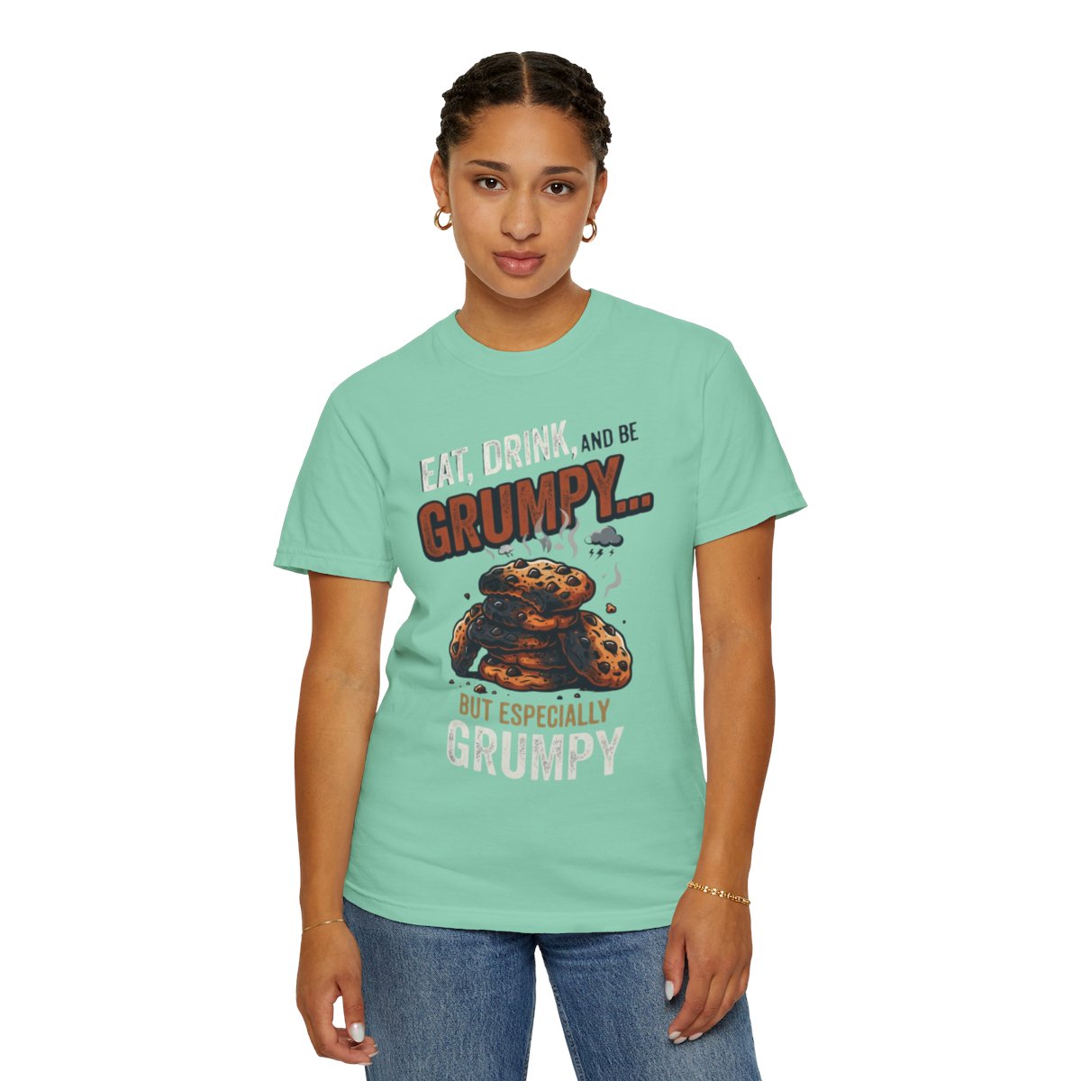 Color: Island Reef | Eat Drink And Be Grumpy Unisex Garment-Dyed Tee