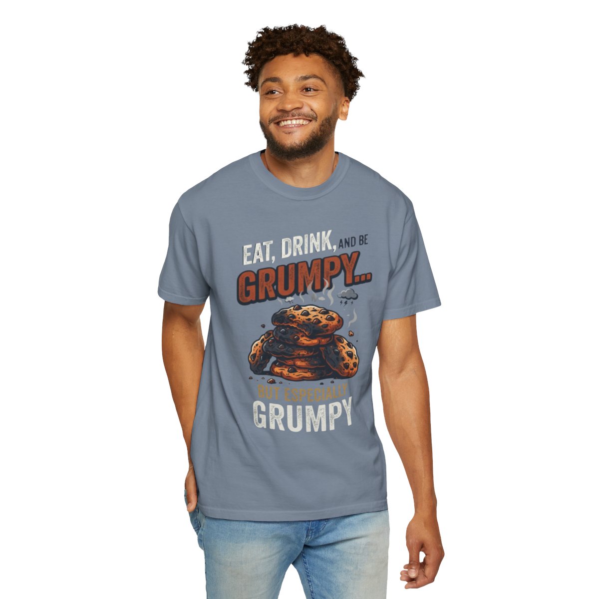 Color: Blue Jean | Eat Drink And Be Grumpy Unisex Garment-Dyed Tee